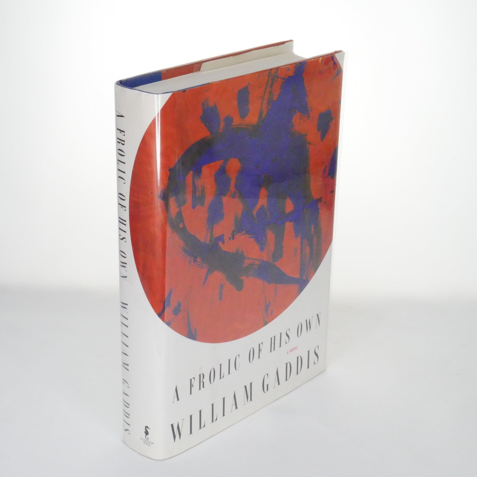 A Frolic of His Own – William Gaddis (1st Edition, 1994, Poseidon Press)
