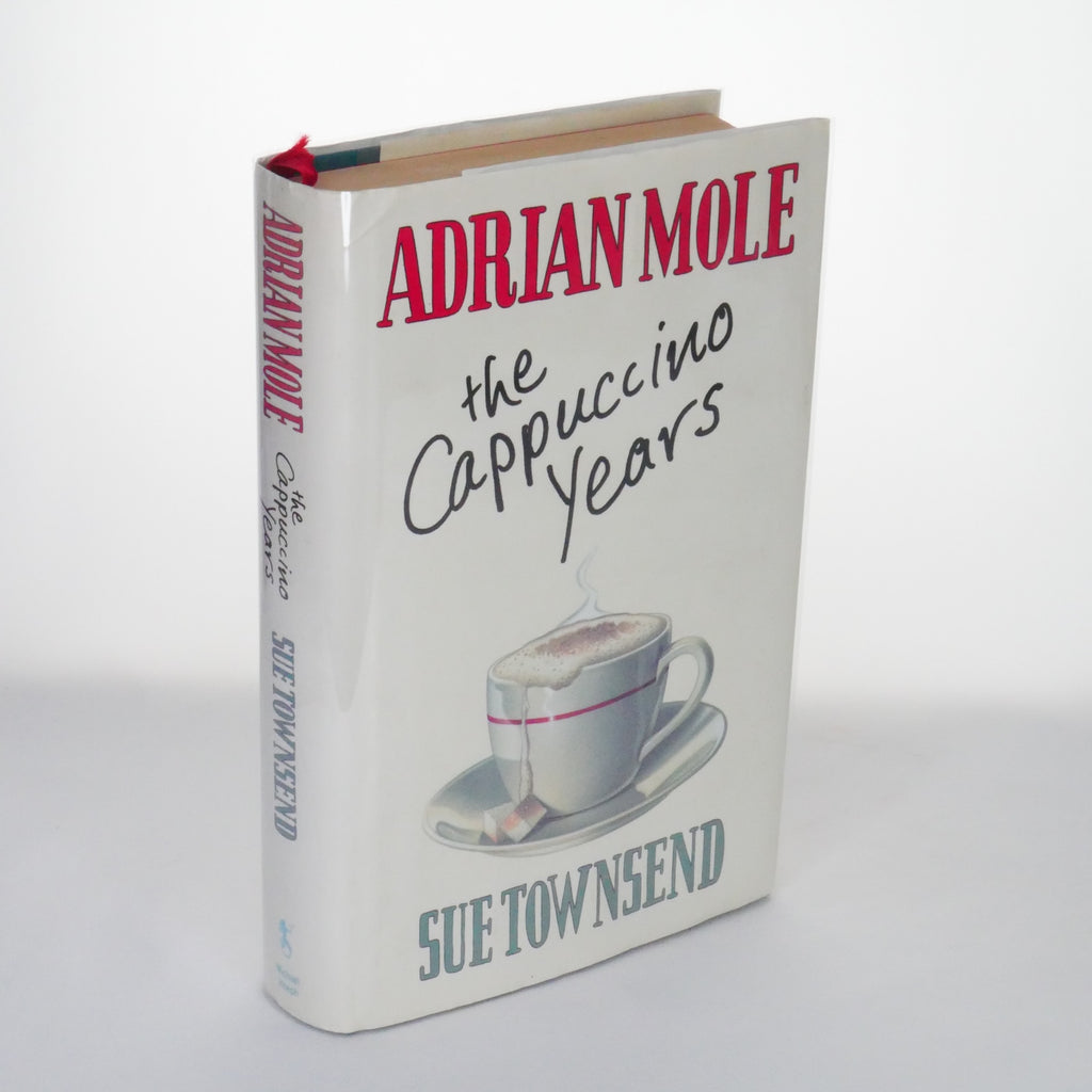 Adrian Mole: The Cappuccino Years - Sue Townsend (1st Edition, Michael Joseph, London, 1999)