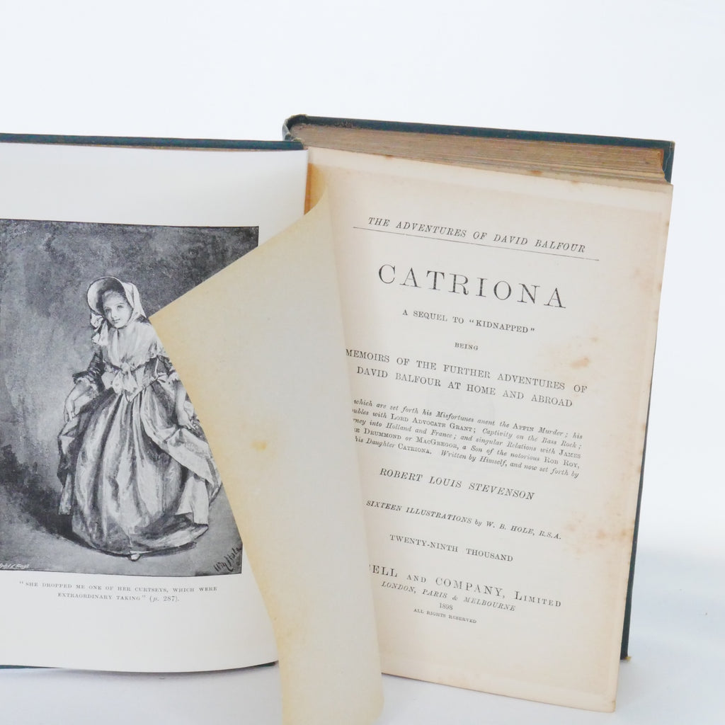 Catriona: A Sequel to Kidnapped - Robert Louis Stevenson, Illustrated by W.R. Hole R.S.A. (Cassell and Company, 1898 Reprint)