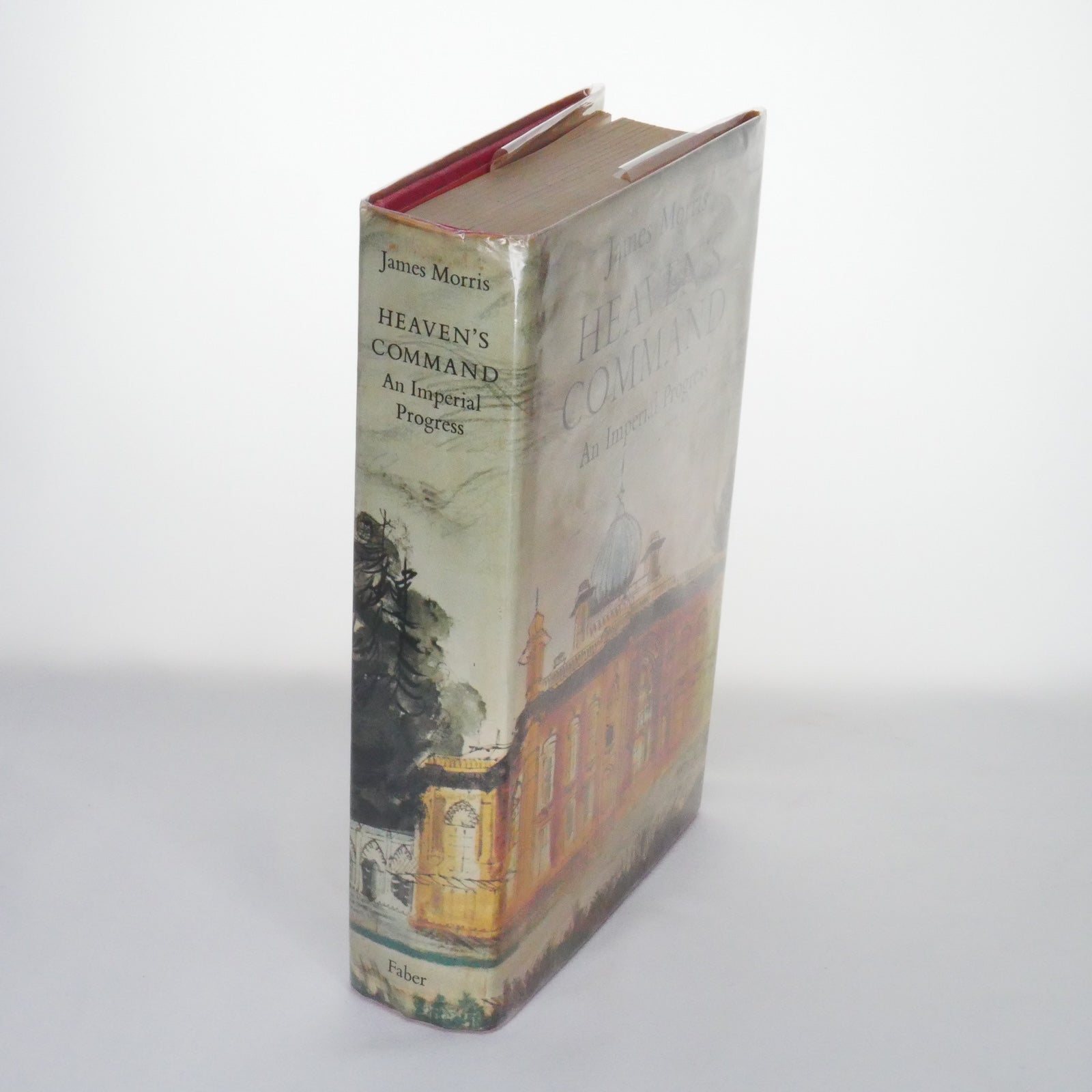 Heaven's Command: An Imperial Progress (James Morris, 1st Edition, 1973)