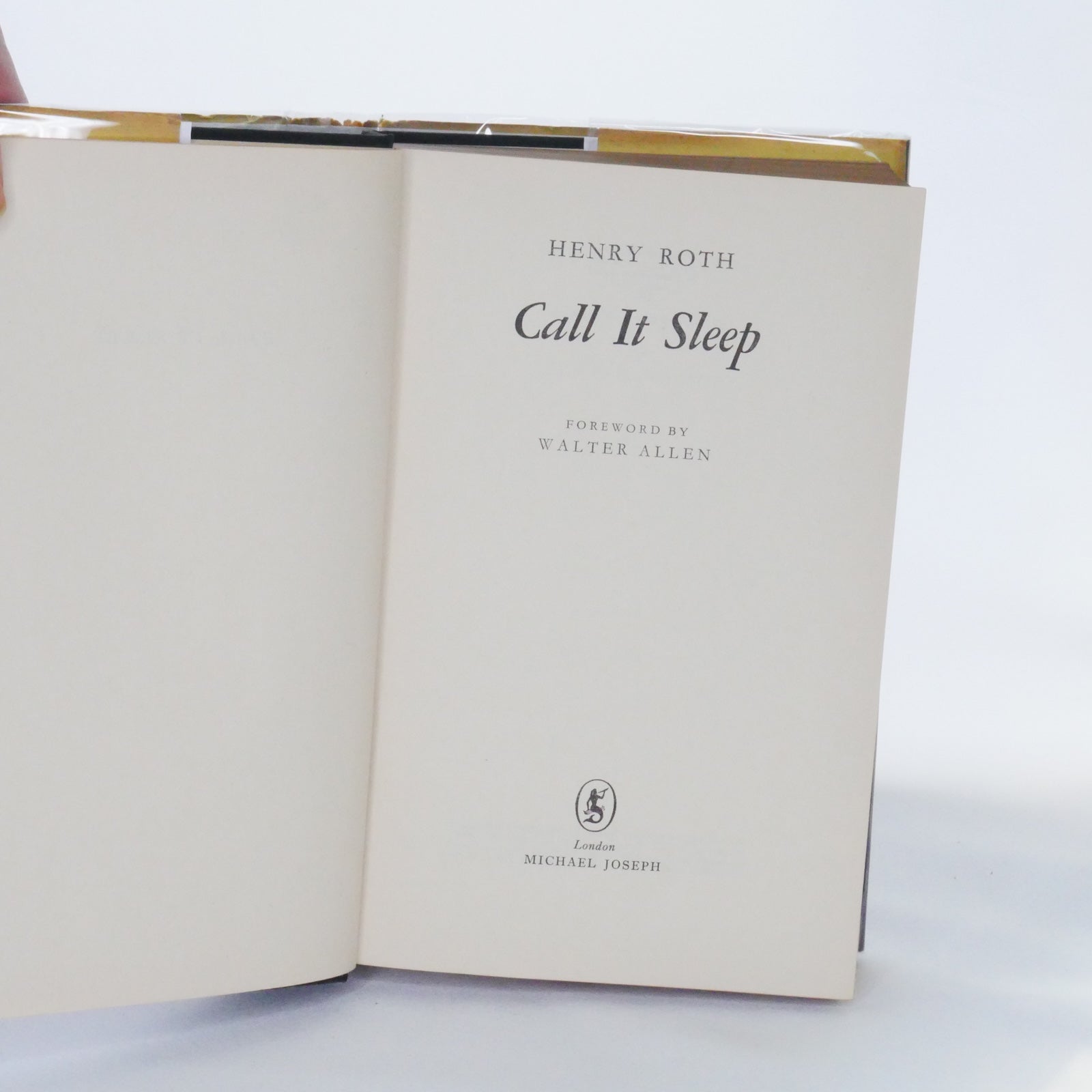 Call It Sleep - Henry Roth, Foreword by Walter Allen (Michael Joseph, UK First Edition, 1963)