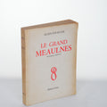 Le Grand Meaulnes – Alain-Fournier ( Éditions Émile-Paul, Paris, c.1930s)