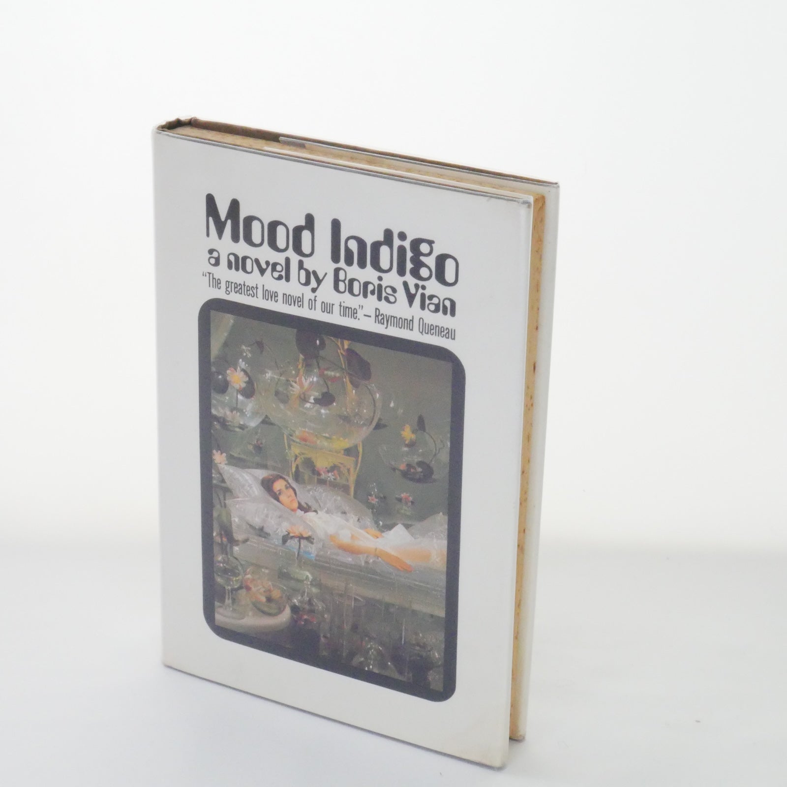 Mood Indigo - Boris Vian, translated by John Sturrock (Grove Press, First English Edition, 1968)