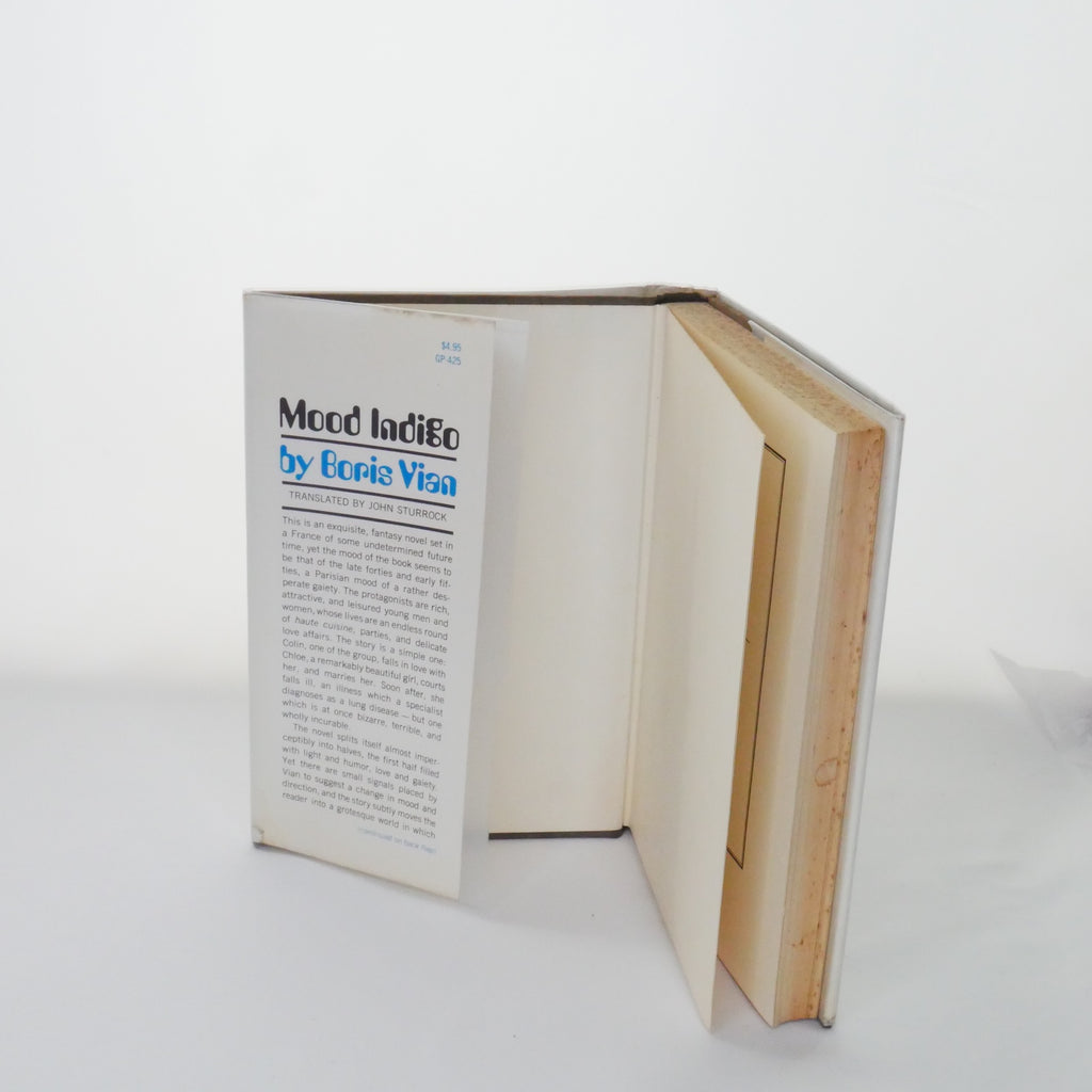 Mood Indigo - Boris Vian, translated by John Sturrock (Grove Press, First English Edition, 1968)