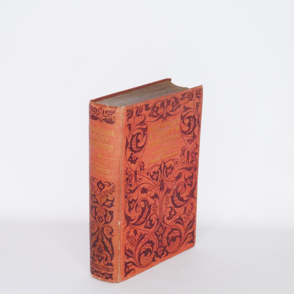 Northanger Abbey and Persuasion - Jane Austen (MacMillan, 1900 reprint of 1897 First Illustrated Edition)