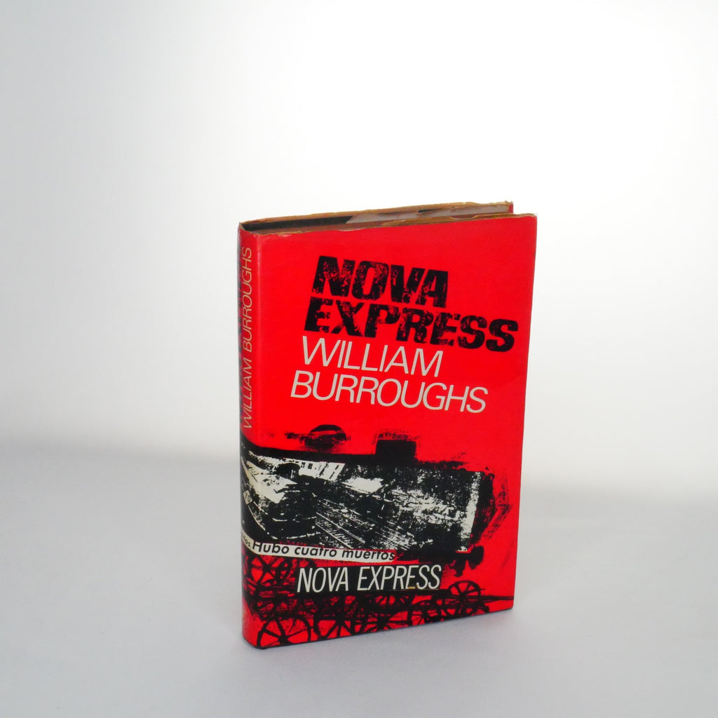 Nova Express – William Burroughs (First UK Edition, Jonathan Cape, 1966)