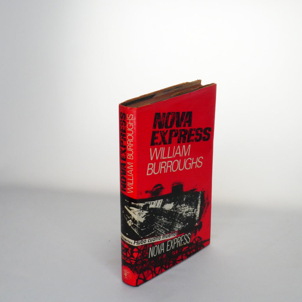 Nova Express – William Burroughs (First UK Edition, Jonathan Cape, 1966)