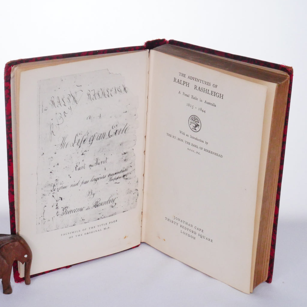 The Adventures of Ralph Rashleigh: A Penal Exile in Australia (Jonathan Cape, 1st Edition, 1929)