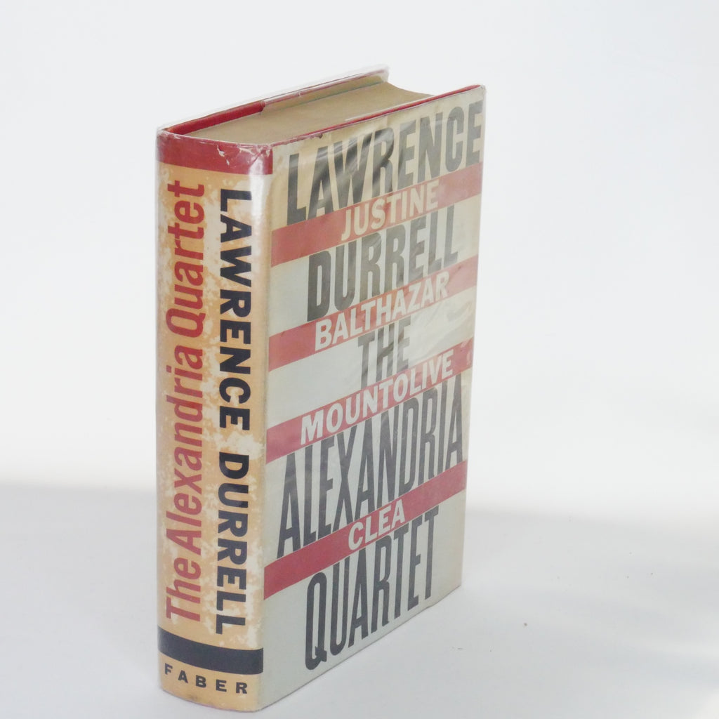 The Alexandria Quartet - Lawrence Durrell (Faber and Faber, One Volume Edition, 1962)