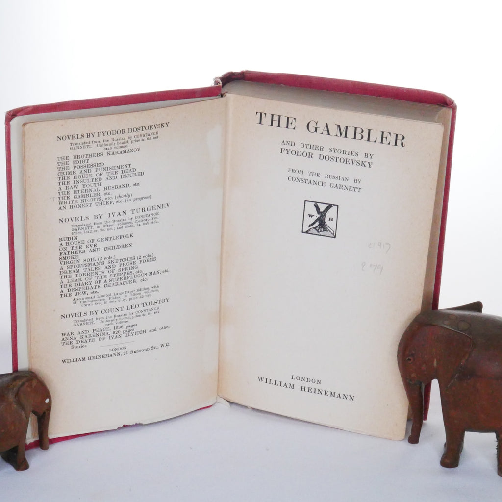 The Gambler and Other Stories – Fyodor Dostoevsky – Trans. Constance Garnett (William Heinemann, 1917)