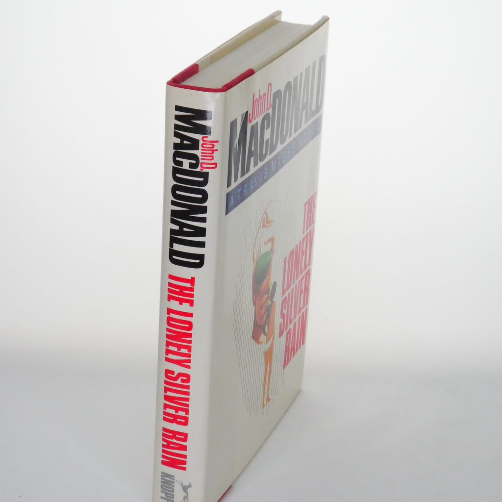 The Lonely Silver Rain – John D. MacDonald (First Edition, Knopf, 1985)