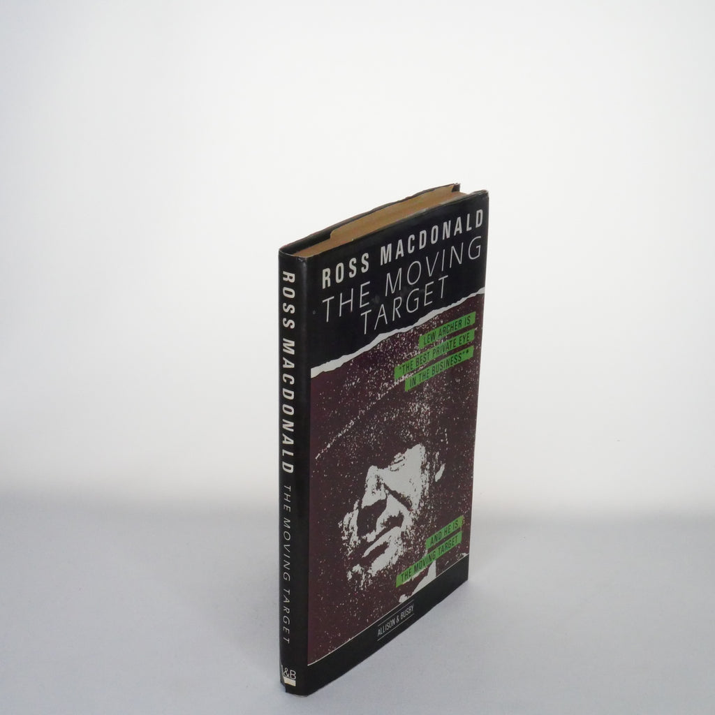 The Moving Target – Ross Macdonald (Allison & Busby, First UK Edition 1986)