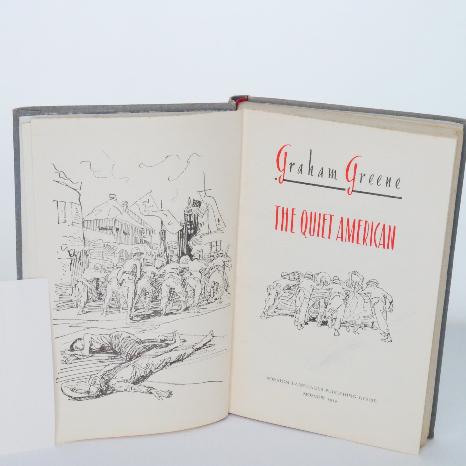 The Quiet American - Graham Greene (Foreign Languages Publishing House, Moscow, 1959)