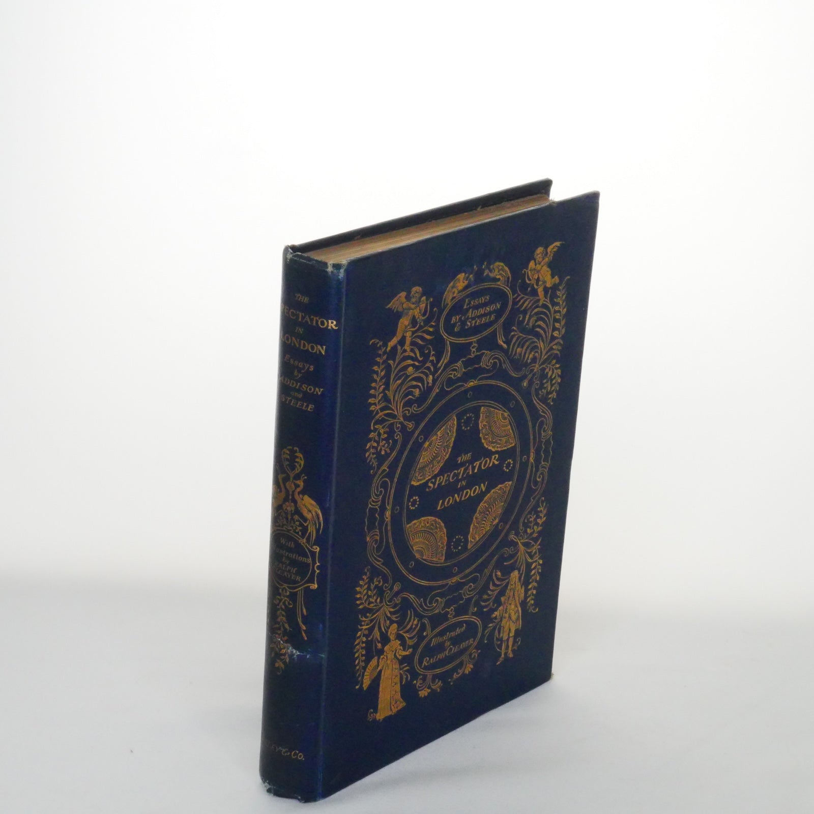 The Spectator in London - Addison & Steele (Seeley & Co., 1896, Illustrated by Ralph Cleaver)