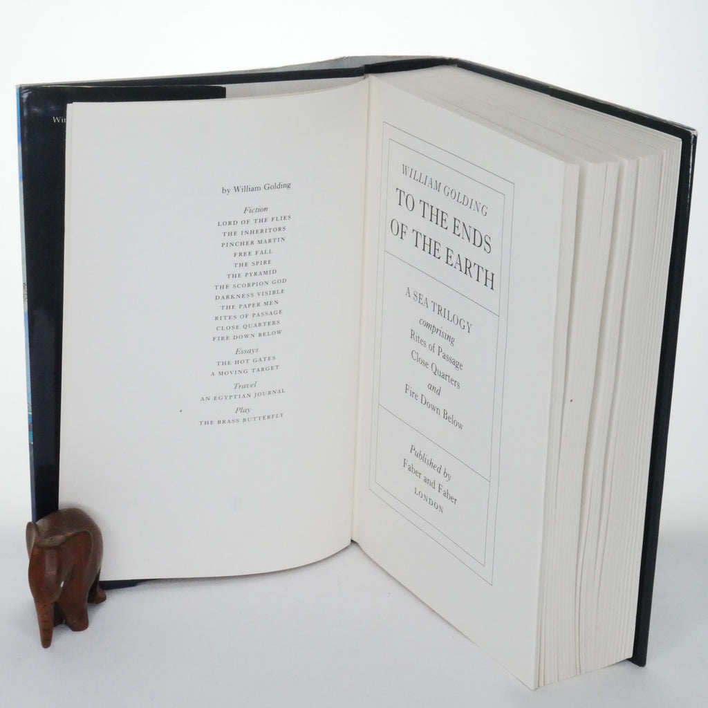 To the Ends of the Earth: A Sea Trilogy – William Golding, Faber and Faber, 1991