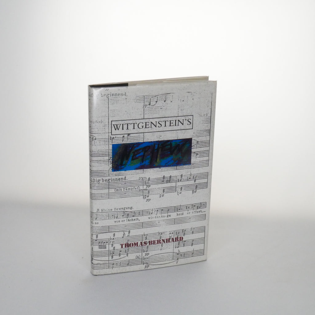 Wittgenstein's Nephew: A Friendship – Thomas Bernhard (Quartet Books, First UK Edition 1986)